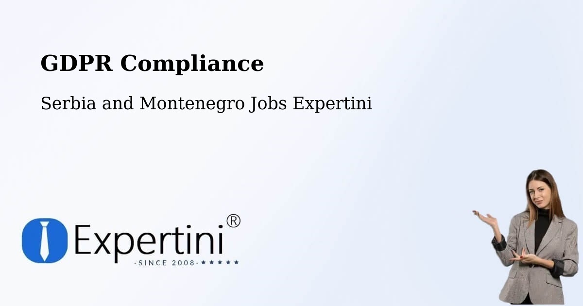 EU GDPR Compliance Statement – Smiths Falls - Serbia and Montenegro Jobs Expertini