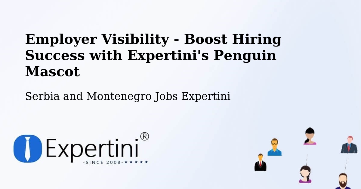 CV and Resume Visibility Optimization – Smiths Falls - Serbia and Montenegro Jobs Expertini